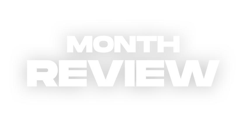 Month review